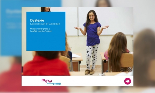 Spreekbeurt of werkstuk over dyslexie