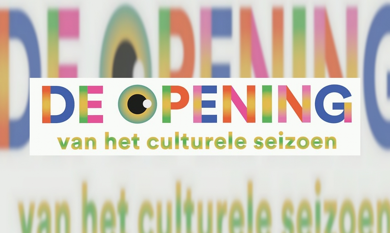 DE OPENING van het culturele seizoen