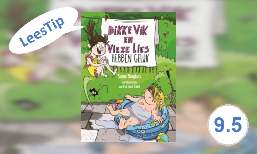 Plaatje Dikke Vik en Vieze Lies hebben geluk