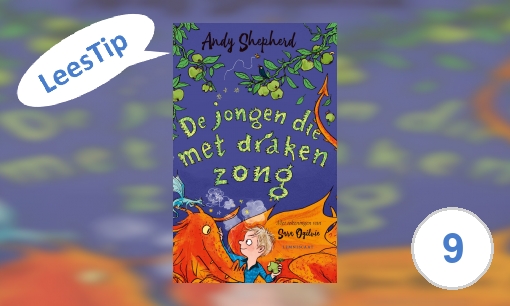 Plaatje De jongen die met draken zong